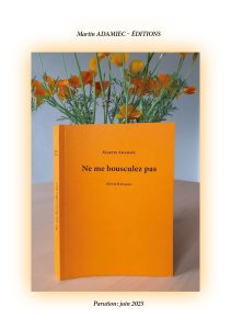 Voici l’image de la première page du bon de commande pour le livre de Martin Adamiec, intitulé « Ne me bousculez pas : 2024 au fil des jours ». Il a été auto-édité en 2025.