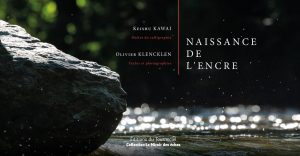 Couverture du livre « Naissance de l’encre » de Keishu Kawai et Olivier Klencklen – Éditions du Tourneciel