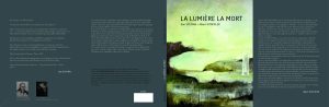 Couverture du livre La Lumière la mort, avec rabats déployés