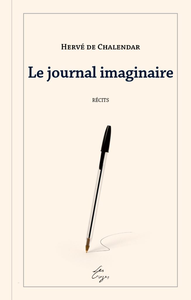Couverture du livre Le journal imaginaire d'Hervé de Chalendar
