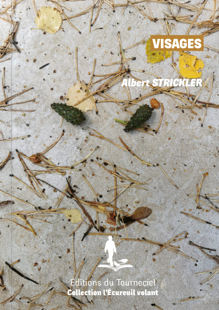 Couverture du livre « Visages » d’Albert Strickler, collection L’Écureuil volant — Éditions du Tourneciel