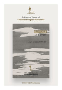 Présentation et bon de commande de « Lìechtùnge Clairières »
